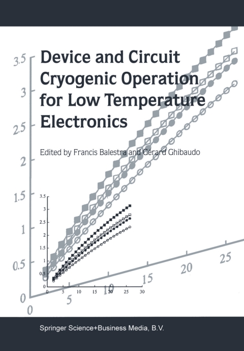 Cover image for book Device and Circuit Cryogenic Operation for Low Temperature Electronics