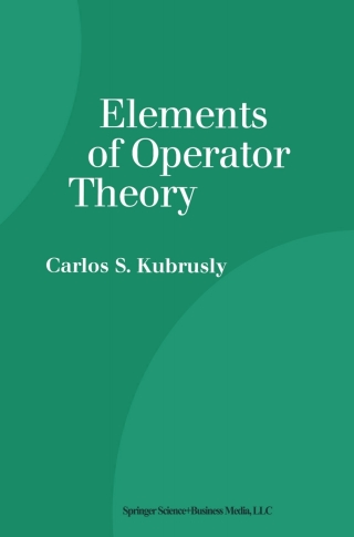 Elements of Operator Theory