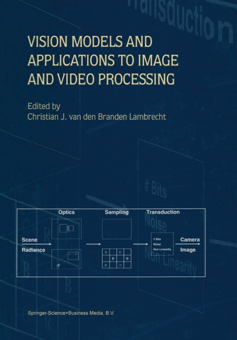 Cover image for book Vision Models and Applications to Image and Video Processing