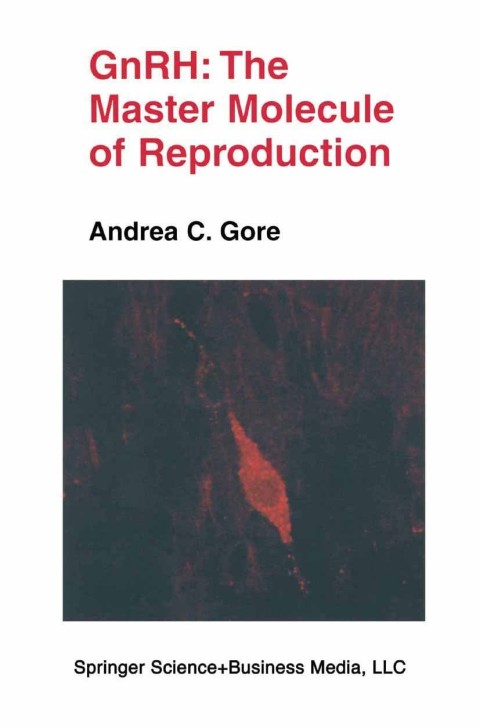 Cover image for book GnRH: The Master Molecule of Reproduction