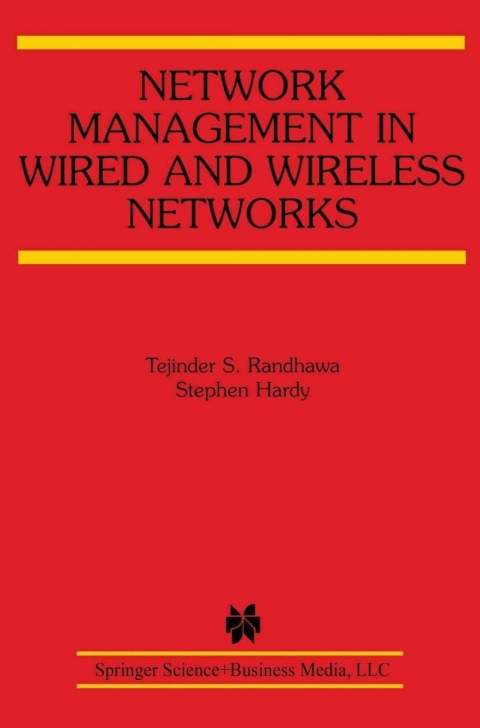 Network Management in Wired and Wireless Networks 