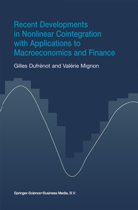 Cover image for book Recent Developments in Nonlinear Cointegration with Applications to Macroeconomics and Finance