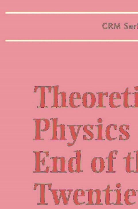 Cover image for book Theoretical Physics at the End of the Twentieth Century