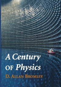 Cover image: A Century of Physics 9780387952475