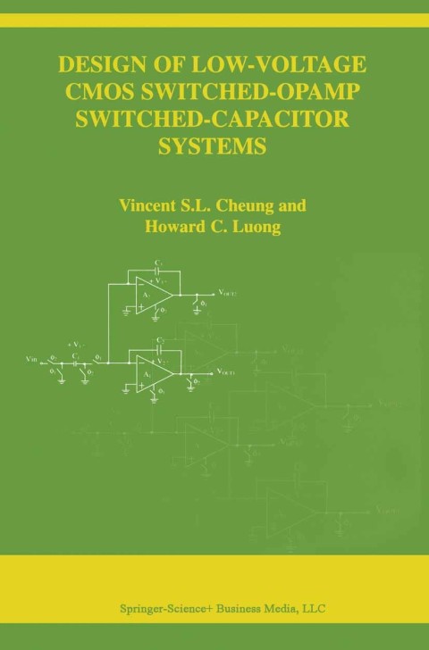 Cover image for book Design of Low-Voltage CMOS Switched-Opamp Switched-Capacitor Systems
