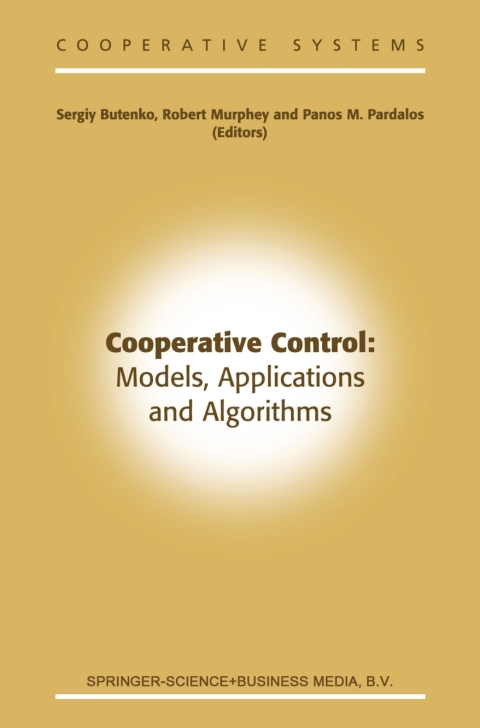 Cover image for book Cooperative Control: Models, Applications and Algorithms