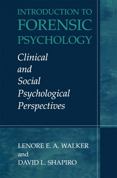 Introduction to Forensic Psychology 