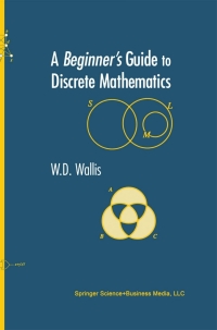 Cover image: A Beginner’s Guide to Discrete Mathematics 9780817642693