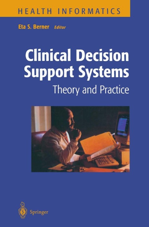 Cover image for book Clinical Decision Support Systems