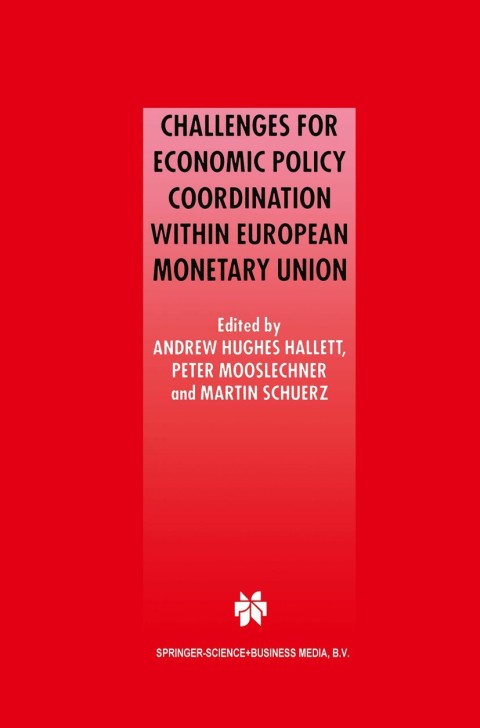 Challenges for Economic Policy Coordination within European Monetary Union 