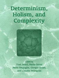 صورة الغلاف: Determinism, Holism, and Complexity 1st edition 9780306474729