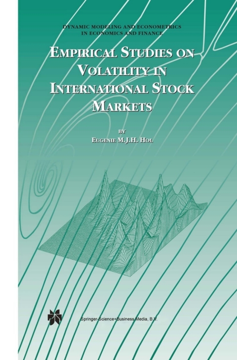 Empirical Studies on Volatility in International Stock Markets 
