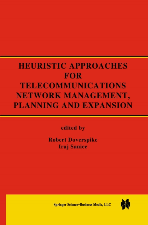 Cover image for book Heuristic Approaches for Telecommunications Network Management, Planning and Expansion