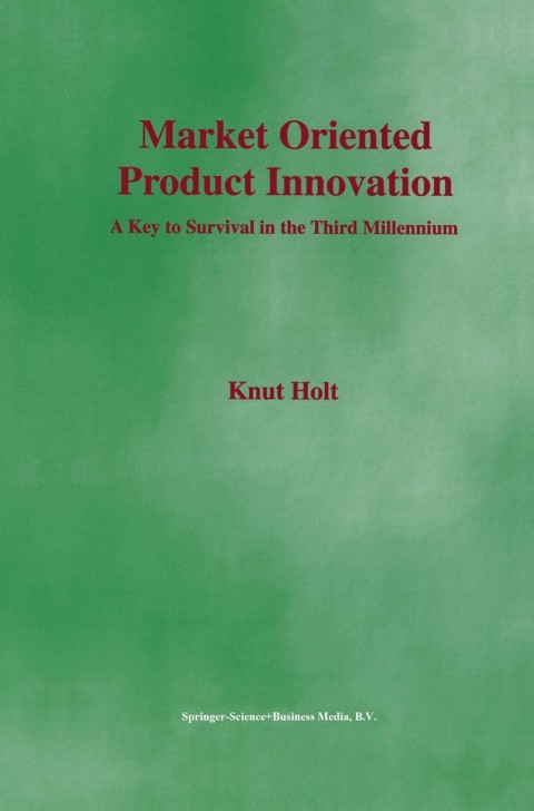 Cover image for book Market Oriented Product Innovation