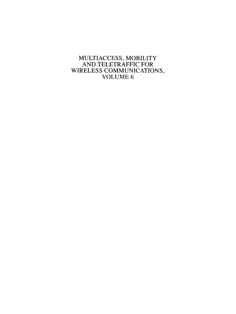 Cover image for book Multiaccess, Mobility and Teletraffic for Wireless Communications, volume 6