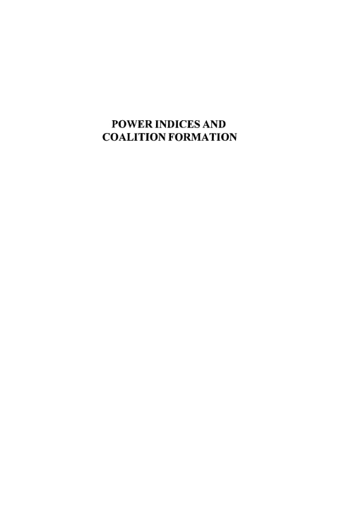 Cover image for book Power Indices and Coalition Formation