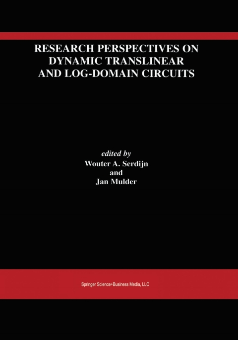 Cover image for book Research Perspectives on Dynamic Translinear and Log-Domain Circuits
