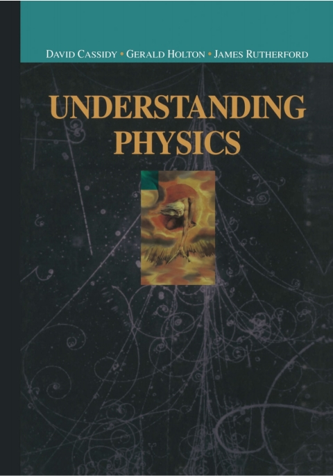 Understanding Physics: Teacher Guide 