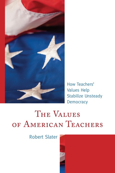 Cover image for book The Values of American Teachers