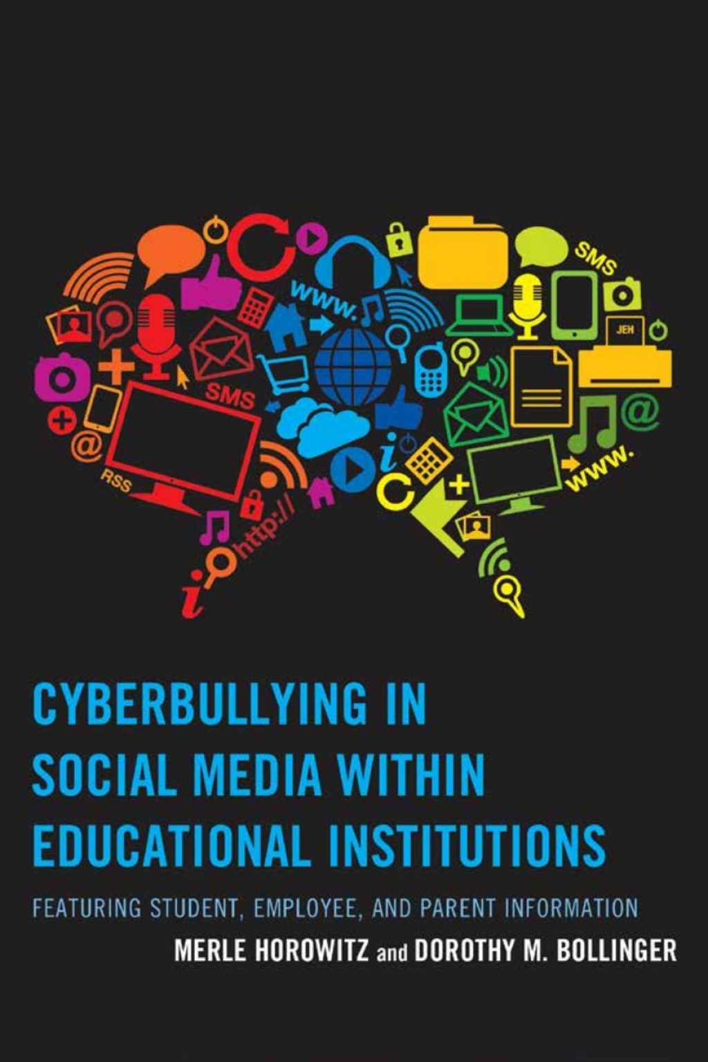 Reflowable Cyberbullying in Social Media within Educational Institutions; $21.40