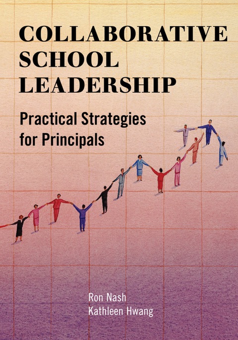 Collaborative School Leadership 