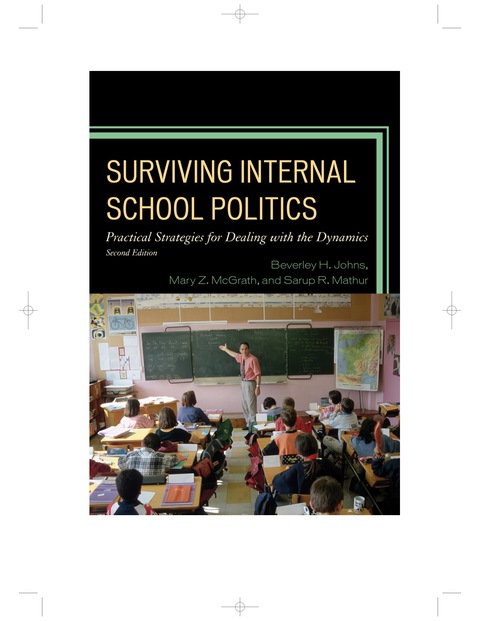 Surviving Internal School Politics 