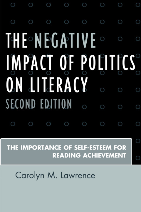 Cover image for book The Negative Impact of Politics on Literacy