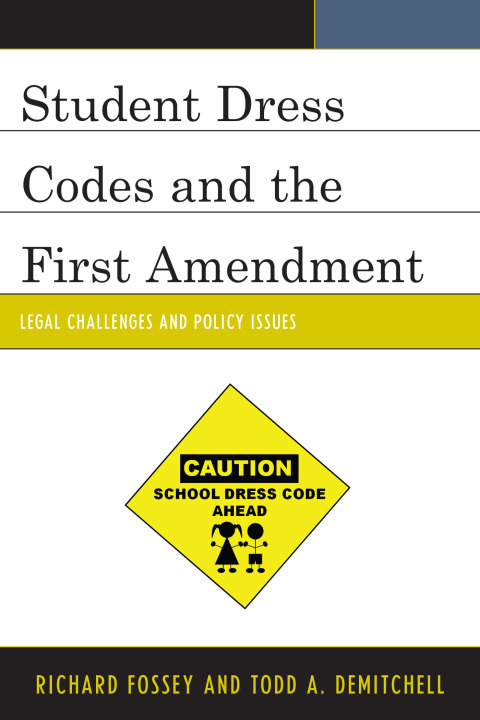 Cover image for book Student Dress Codes and the First Amendment