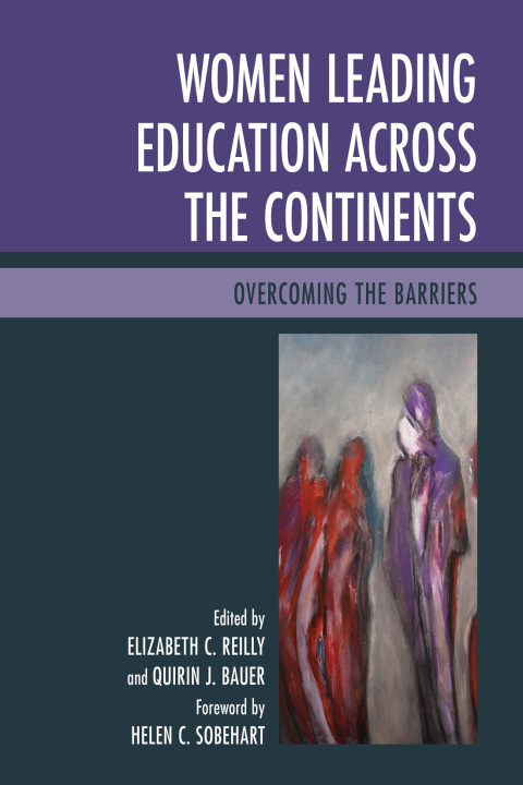 Cover image for book Women Leading Education across the Continents