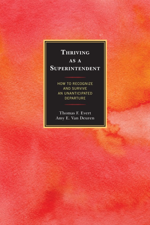 Cover image for book Thriving as a Superintendent