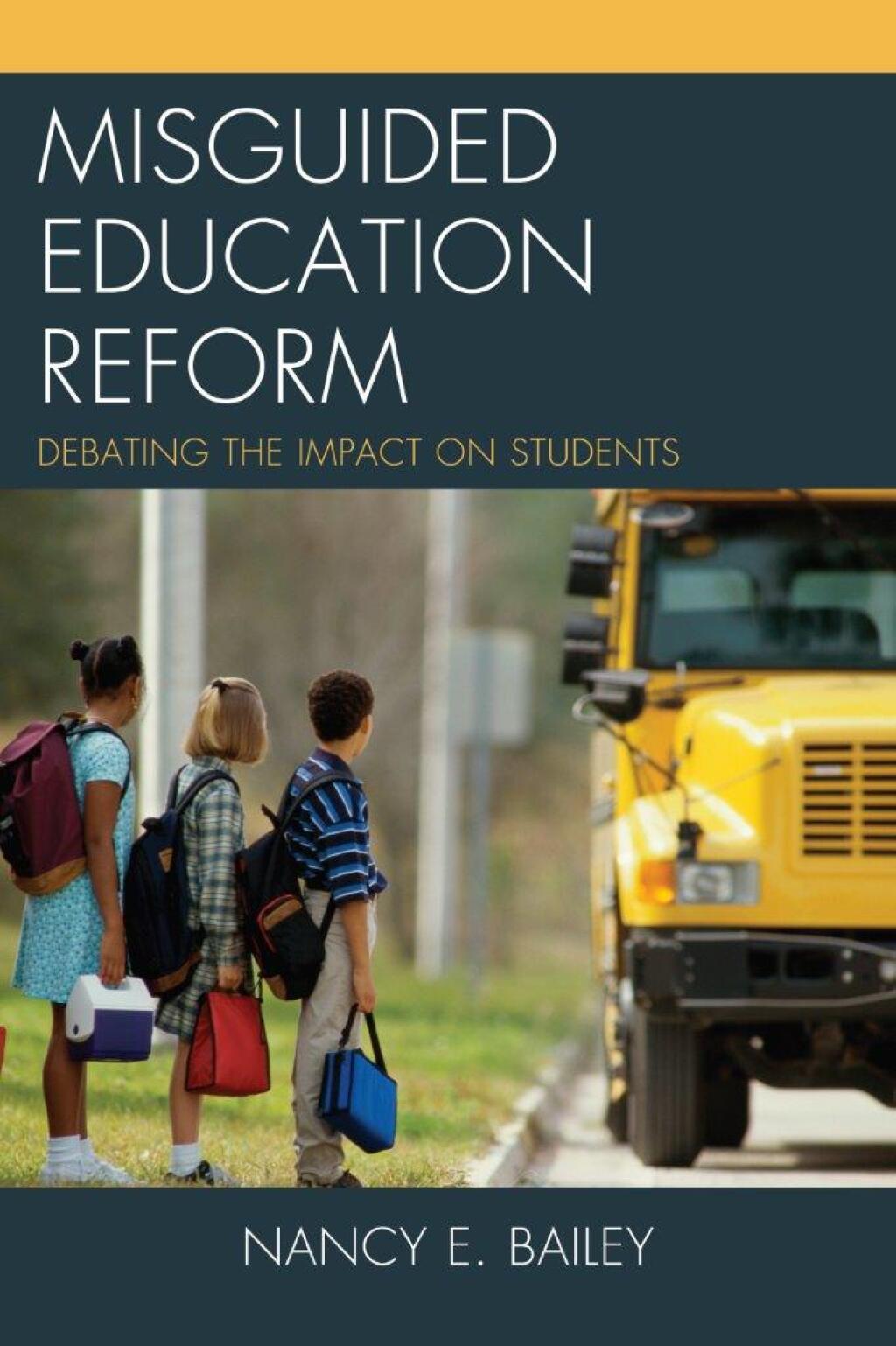 Reflowable Misguided Education Reform; $30.49