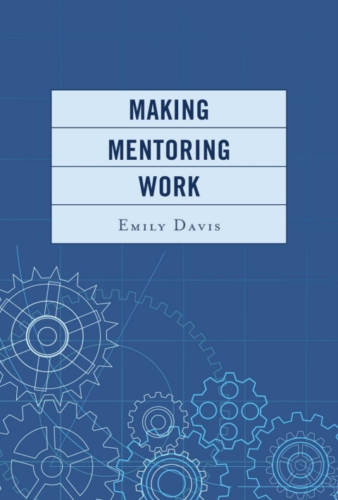 Cover image for book Making Mentoring Work