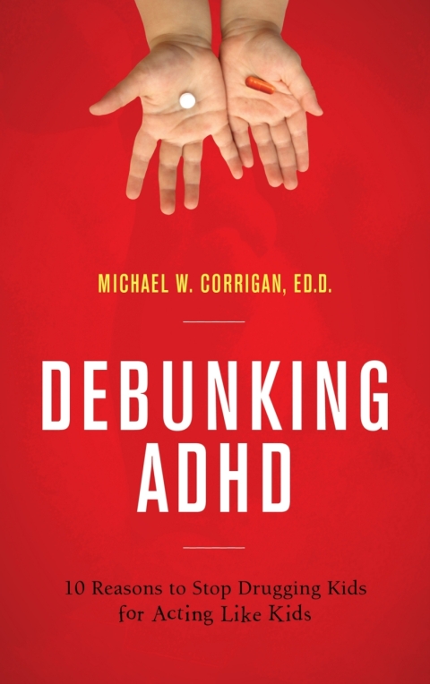 Debunking ADHD 