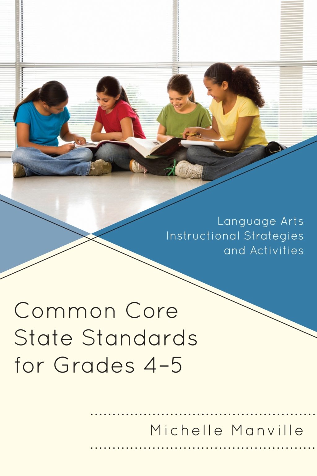 Reflowable Common Core State Standards for Grades 4-5; $21.40