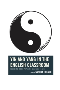 Cover image: Yin and Yang in the English Classroom 9781475806892