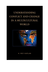 Titelbild: Understanding Conflict and Change in a Multicultural World 9781475807677