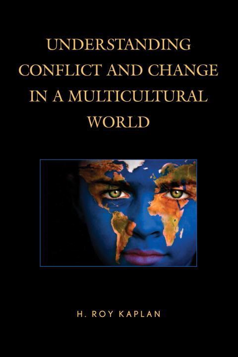 Cover image for book Understanding Conflict and Change in a Multicultural World