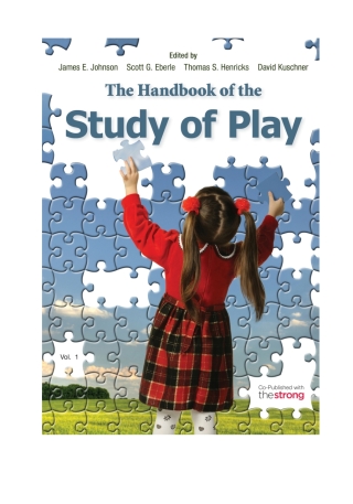 The Handbook of the Study of Play
