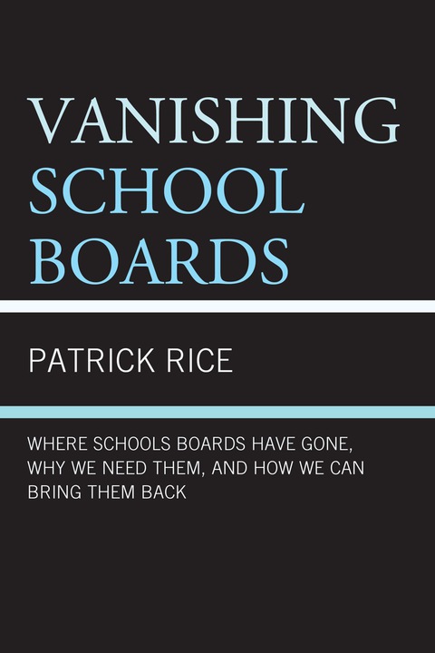 Cover image for book Vanishing School Boards