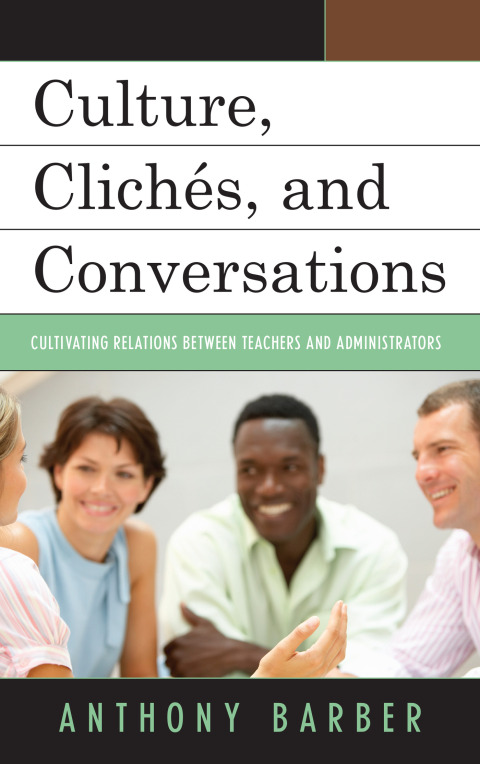 Cover image for book Culture, Clichés, and Conversations