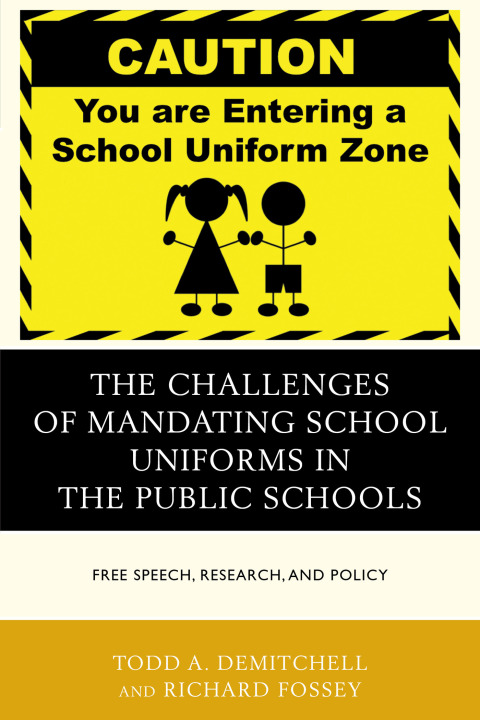 Cover image for book The Challenges of Mandating School Uniforms in the Public Schools