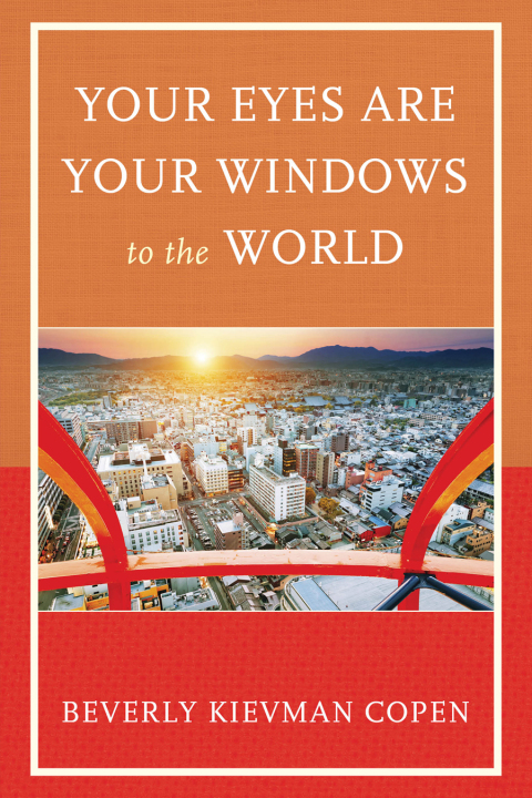 Cover image for book Your Eyes Are Your Windows to the World