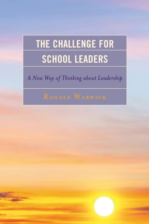 Cover image for book The Challenge for School Leaders