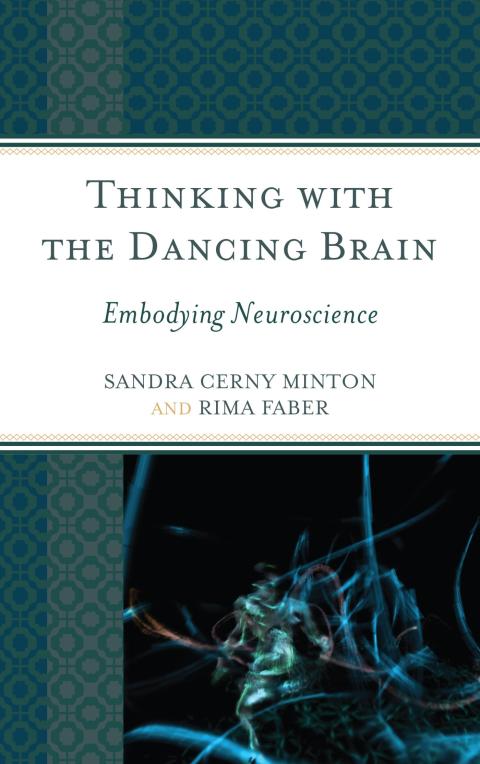 Cover image for book Thinking with the Dancing Brain