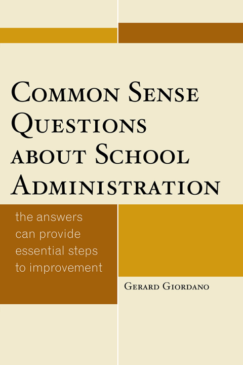 Cover image for book Common Sense Questions about School Administration
