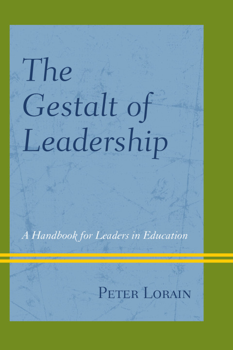 Cover image for book The Gestalt of Leadership
