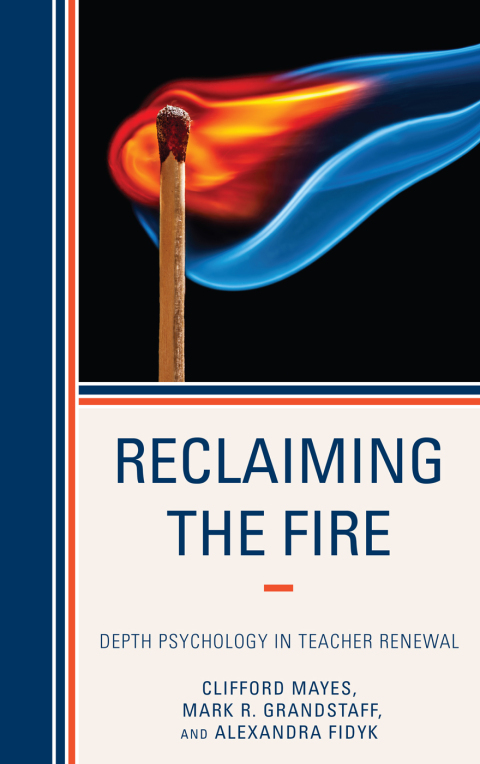Reclaiming the Fire 