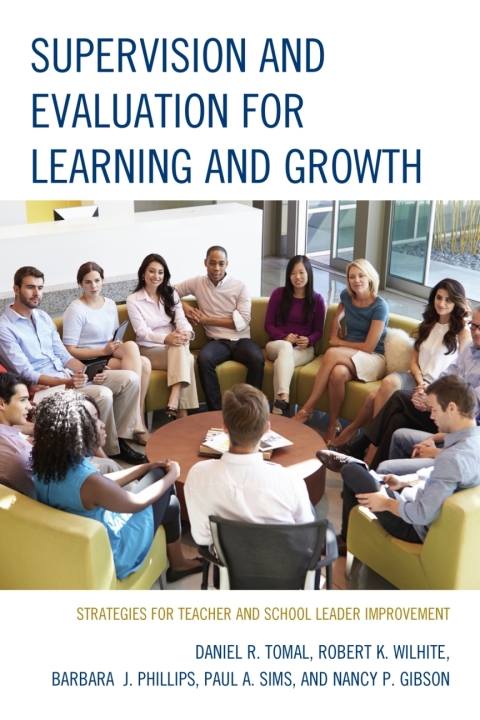Supervision and Evaluation for Learning and Growth 