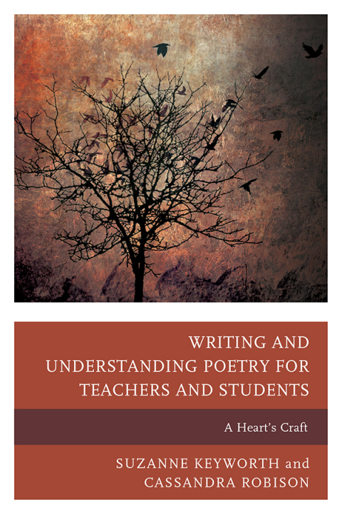 Cover image for book Writing and Understanding Poetry for Teachers and Students