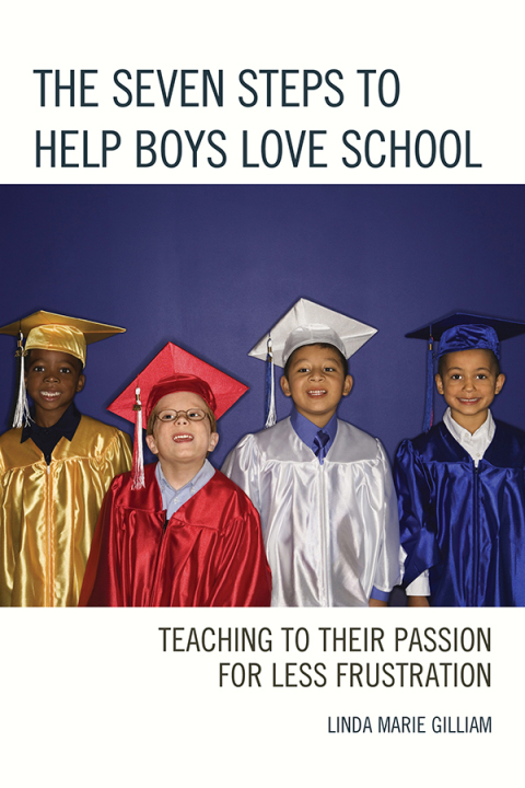 Cover image for book The Seven Steps to Help Boys Love School